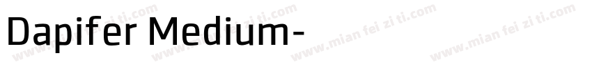 Dapifer Medium字体转换
